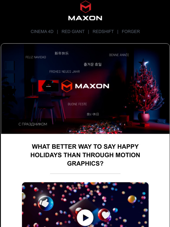 Maxon What Better Way To Say Happy Holidays Than Through Motion