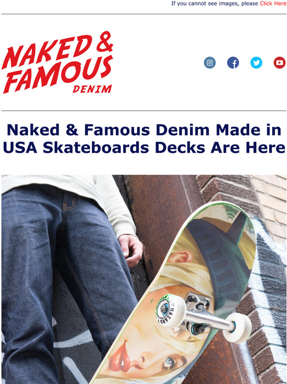 Naked And Famous Denim Naked Famous Denim Skateboard Decks Have