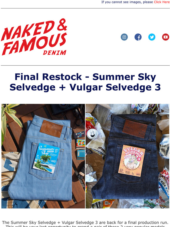 Naked And Famous Denim Just Landed Vulgar Selvedge Summer Sky