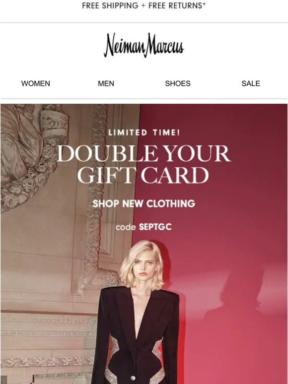 Neiman Marcus Double Your Gift Card To 600 Milled