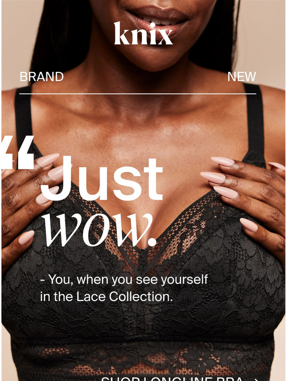 Knix CA Introducing The Bra That Makes You Say Wow Milled