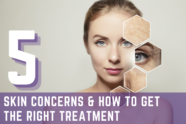 Therapon Skin Health 5 Skin Concerns And How To Get The Right