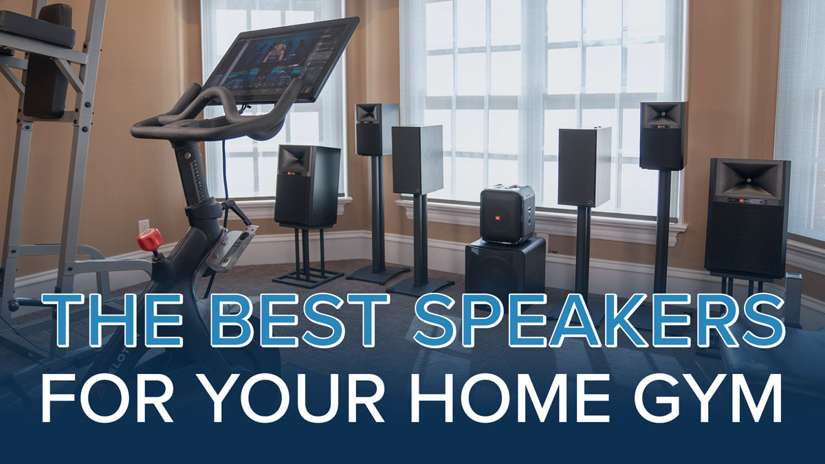 Audio Advice Best Speakers For Your Home Gym Enhance Your Workouts