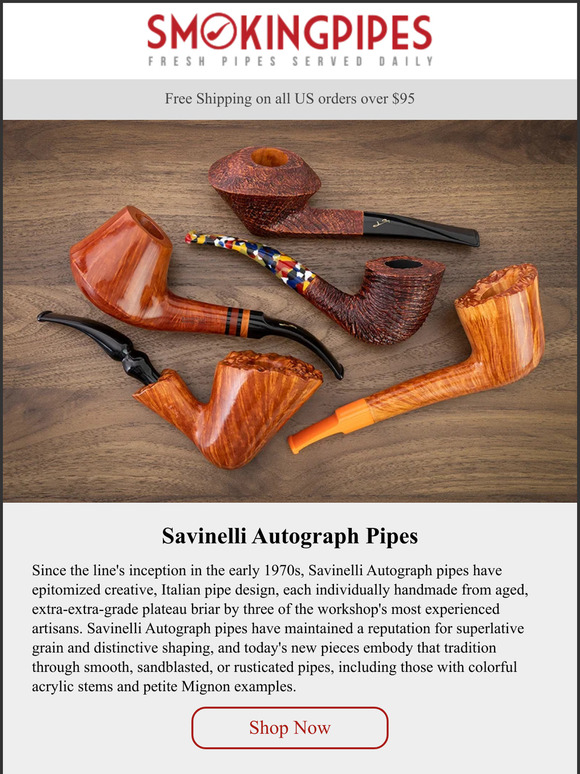 Smokingpipes Savinelli Autograph Pipes Individually And