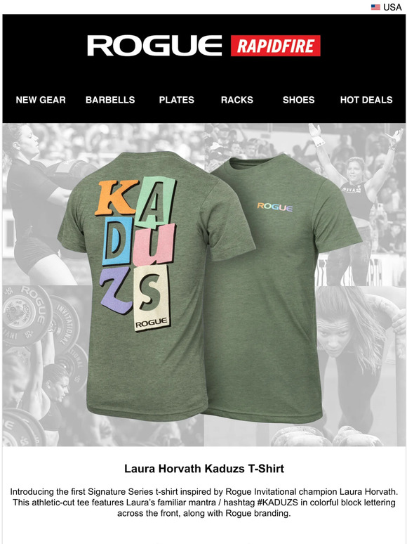 Rogue Fitness Just Launched Laura Horvath Kaduzs T Shirt Tyr Cxt