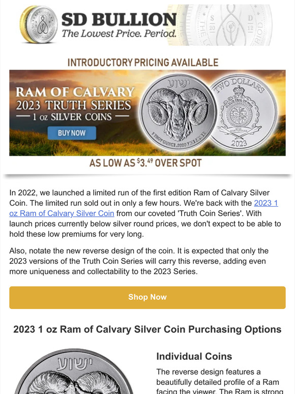 Sd Bullion EXCLUSIVE 2023 Ram Of Calvary Silver Coin Truth Series