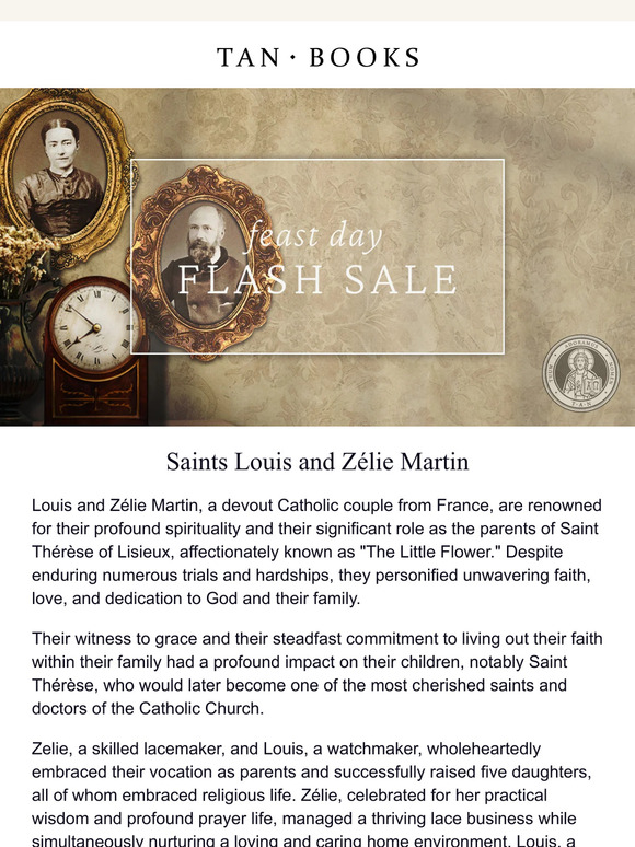 TAN Books Celebrate The Feast Of Sts Louis And Zelie Martin Milled