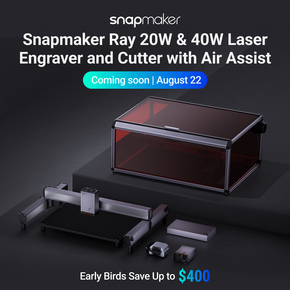 Snapmaker Introducing Snapmaker Ray Milled