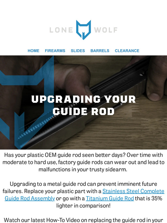 Lone Wolf Distributors Why You Should Upgrade Your Guide Rod Milled