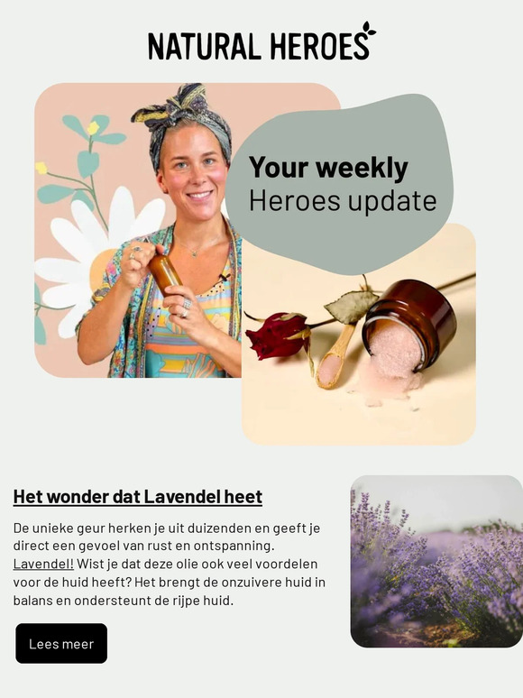 Natural Heroes Het Wonder Van Lavendel Heet Het Recept Voor Een