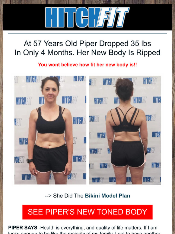 Hitch Fit YES 155 Lbs To 120 Lbs Amazing Bikini Body At 57 Years