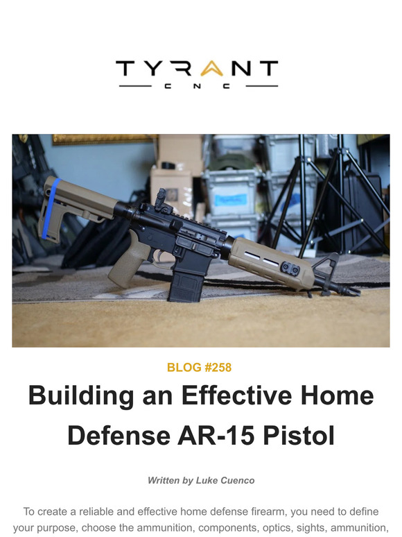 Tyrantcnc Building An Effective Home Defense AR 15 Pistol Milled