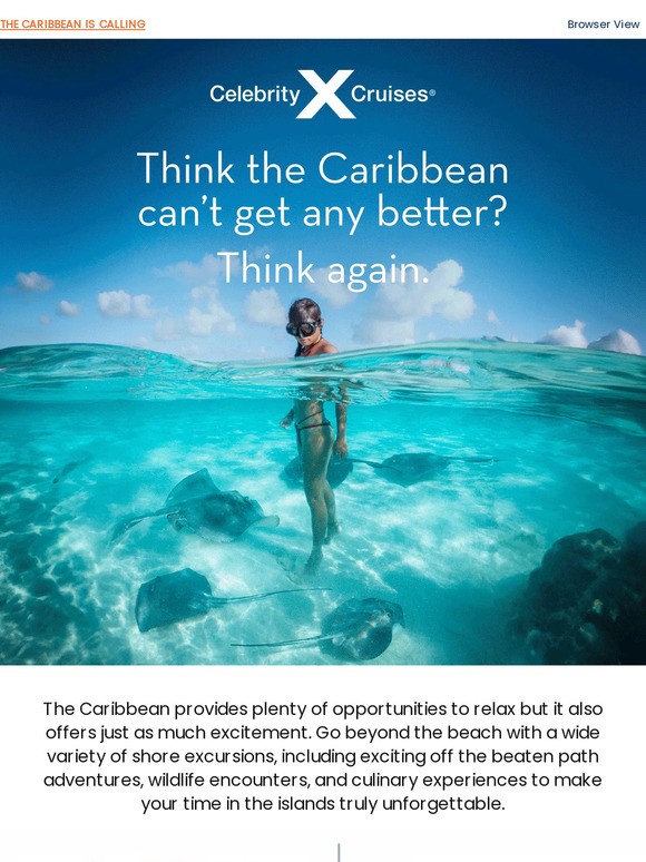 Celebrity Cruises Discover Unforgettable Experiences In The Caribbean