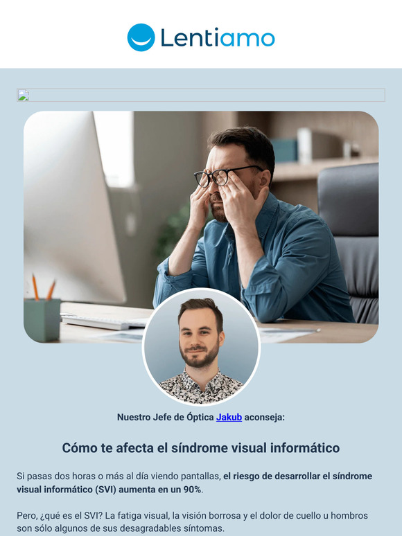 Lentiamo Es Blog De Lentiamo Consejos Para Evitar La Fatiga Visual