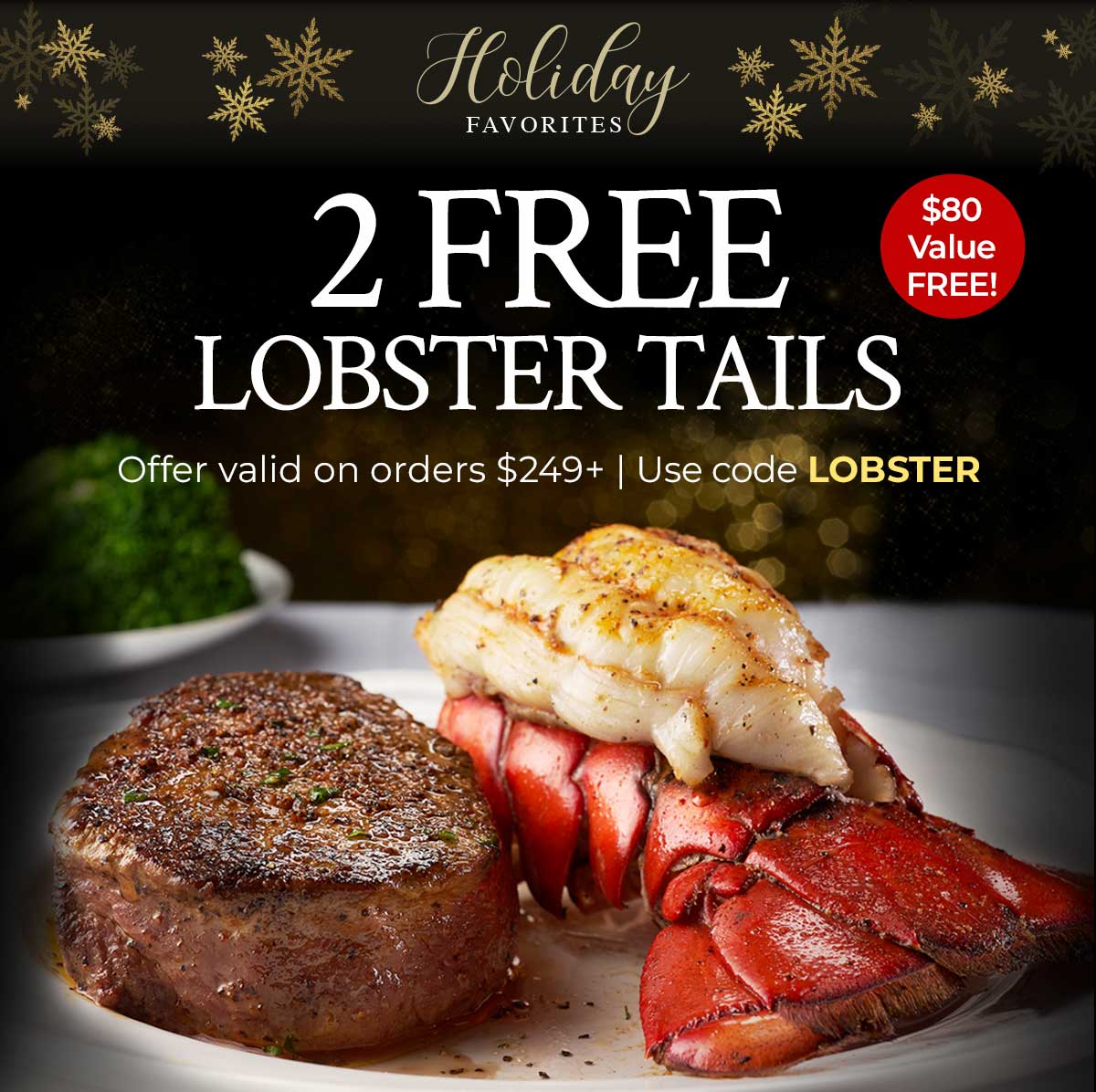 Chicago Steak Company 2 FREE Lobster Tails 2 Days Only Milled