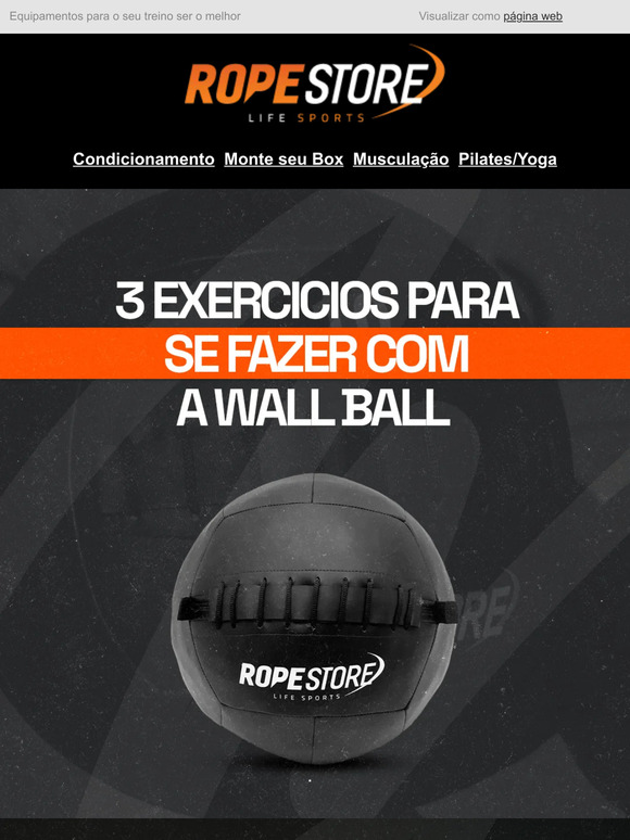 Rope Store Descubra três exercícios poderosos para treinar a Wall