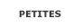 Petites