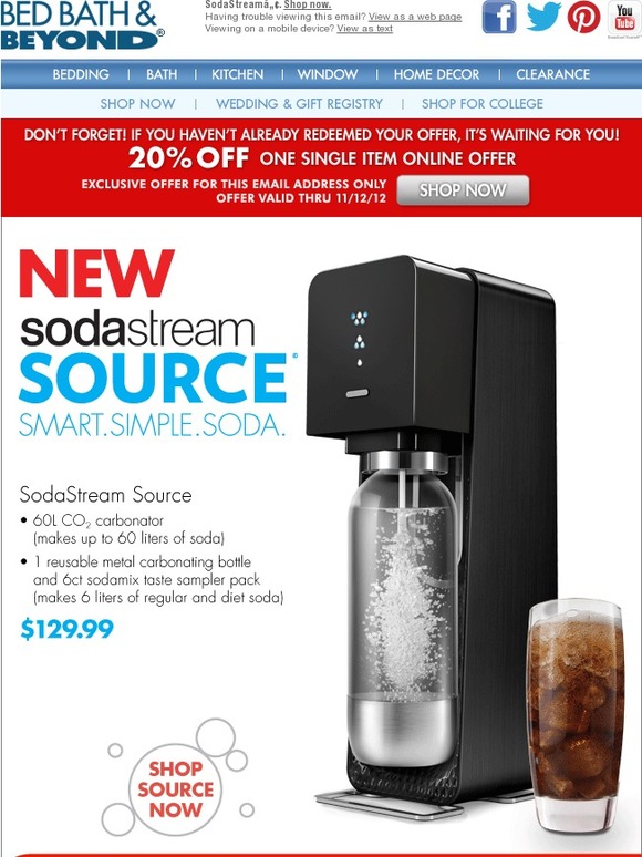 Bed Bath & Beyond New SodaStream Source. Hurry! Your offer is still
