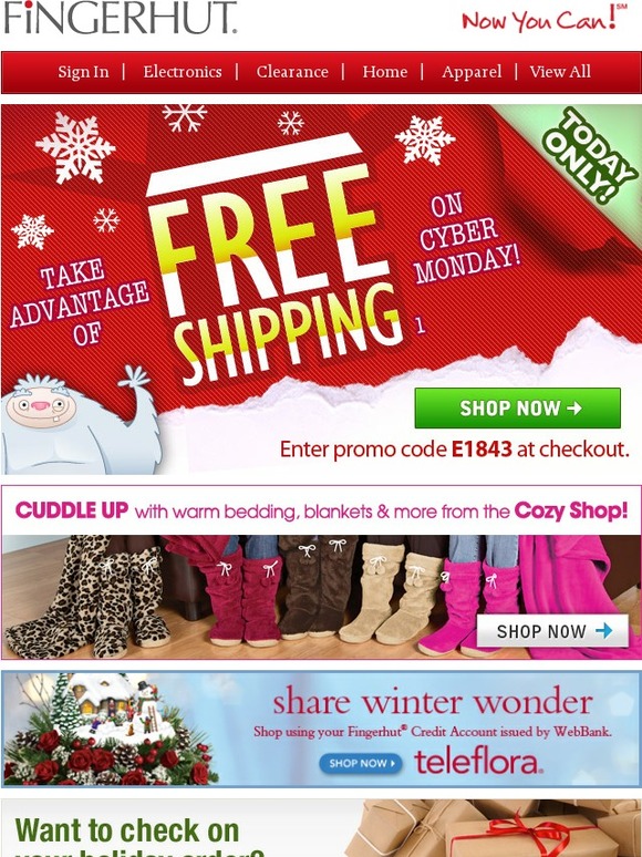 Fingerhut Fingerhut CYBER MONDAY Hurry, Free Shipping Today Only