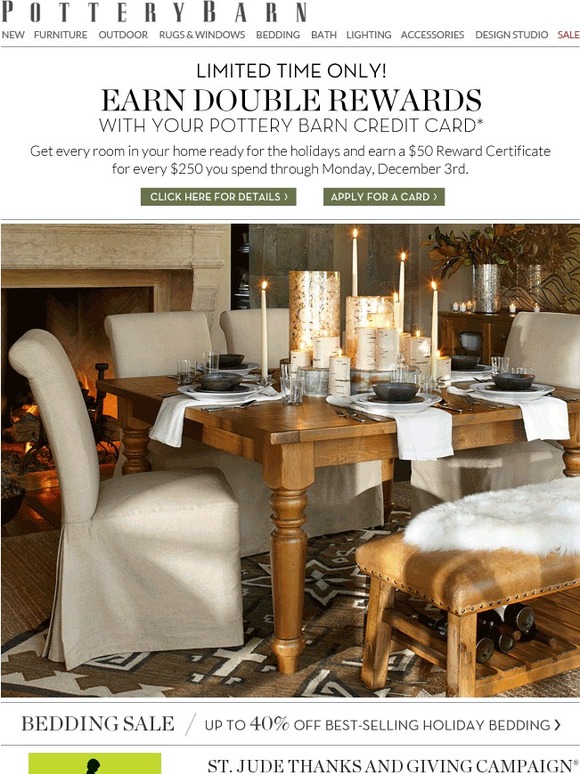 Pottery Barn Starting today Earn Double Rewards with your Pottery