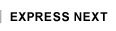 EXPRESS NEXT