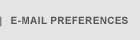 E-mail Preferences