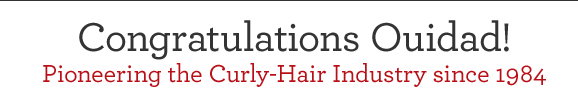 Congratulations Ouidad! Pioneering the Curly-Hair Industry since 1984