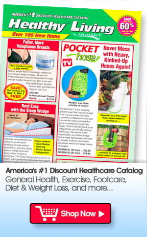 New Catalogs! New Products! Shop Healthy Living Now >