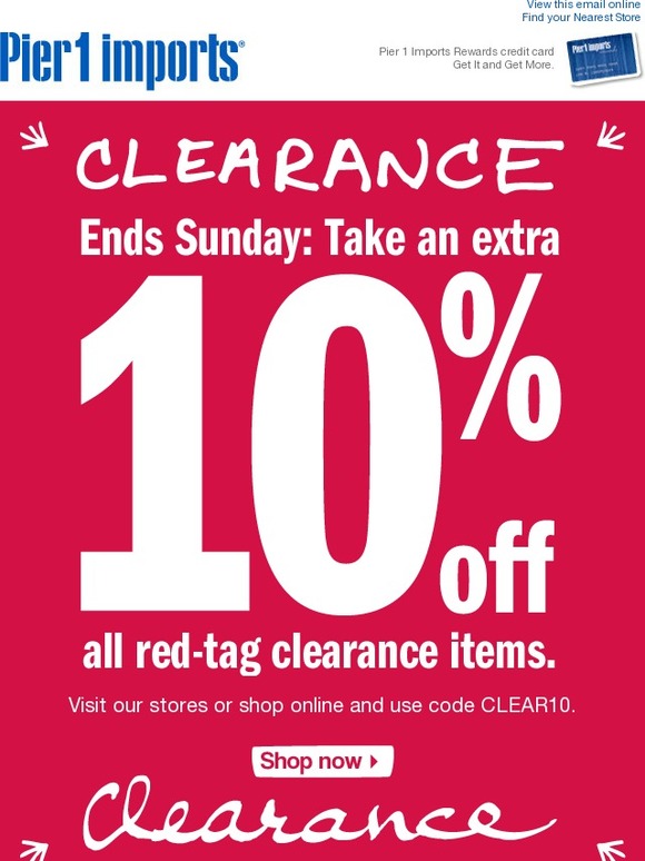 Pier 1 3 Days Only An Extra 10 Off All Clearance Items Milled   C@2x 