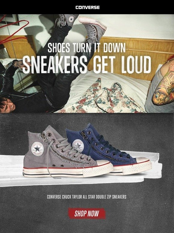 Converse: Shoes turn it down. Sneakers Get Loud. Chuck Taylor All Star ...