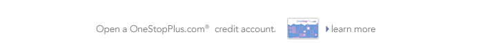 Open a OneStopPlus.com credit account. Save $10