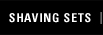 Shaving Sets