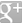 Google+