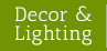 Decor & Lighting