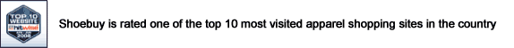 Shoebuy is rated one of the top 10 most visited apparel shopping sites
in the country