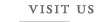 VISIT US