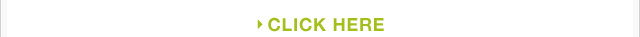 CLICK HERE