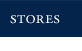 OUR STORES