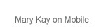 Mary Kay on Mobile: