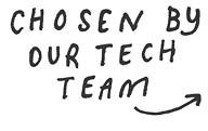 Chosen by our tech team