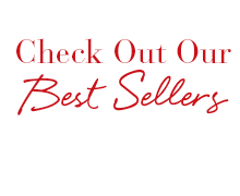 Check Out Our Best Sellers