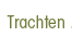 Trachten