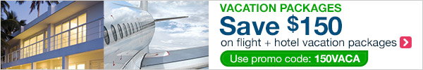 Save $150 on flight + hotel vacation packages | Use promo code: 150VACA