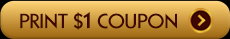 PRINT $1 COUPON