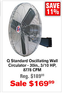 Q Standard Oscillating Wall Circulator - 30in., 3/10 HP, 8778 CFM | Buy Item# 250768 $169.99