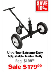 Ultra-Tow Extreme-Duty Adjustable Trailer Dolly | Buy Item# 24383 $179.99