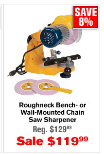 Roughneck Bench- or Wall-Mounted Chain Saw Sharpener  | Buy Item# 42595 $119.99