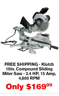 FREE SHIPPING - Klutch 10in. Compound Sliding Miter Saw - 2.4 HP, 15 Amp, 4,600 RPM | Buy Item# 41493 $169.99