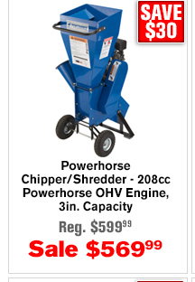 Powerhorse Chipper/Shredder - 208cc Powerhorse OHV Engine, 3in. Capacity | Buy Item# 16620 $569.99