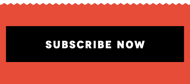 Subscribe Now